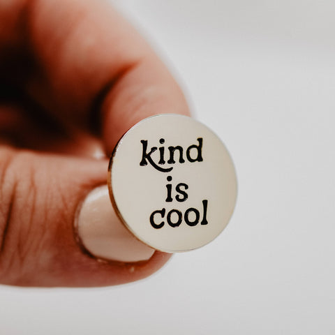 Kind Is Cool Enamel Pin